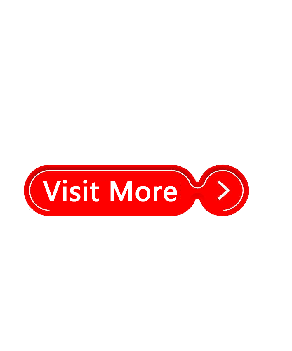 VISIT MORE VISIT MORE