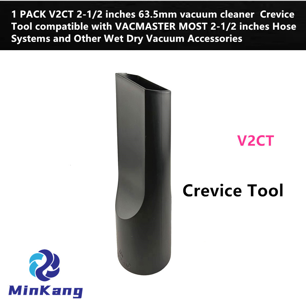 V2CT 63.5mm vacuum cleaner Crevice Tool for VACMASTER MOST 2-1/2 inches Hose Systems Wet Dry Vacuum cleaner Accessories