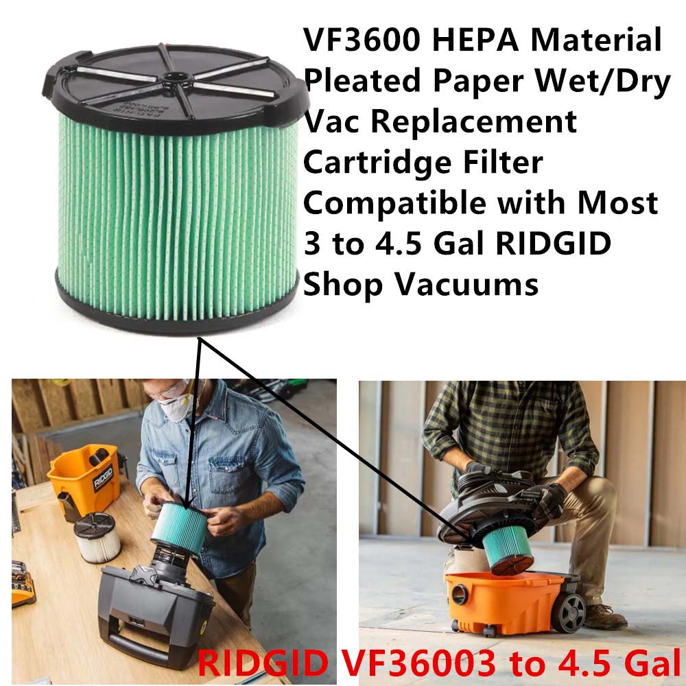 Green VF3600 HEPA Material Pleated Paper Wet/Dry Vac Replacement Cartridge Filter for 3 to 4.5 Gal RIDGID Shop Vacuums