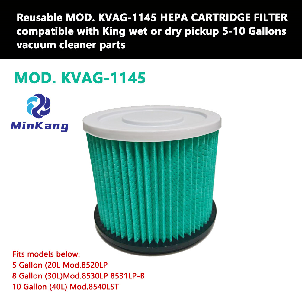 Reusable MOD. KVAG-1145 HEPA CARTRIDGE FILTER for King wet or dry pickup 5-10 Gallons vacuum cleaner parts