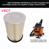 VRCF STANDARD CARTRIDGE Dry FILTER for most Ridgid wet/dry vacs 9 gallons or larger vacuums