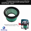 Replacement Cartridge vacuum HEPA Filter for Bosch GAS 12-25 PL 15PS GAS 15 PS\15 Vacuum Cleaner --(green)