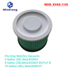 Reusable MOD. KVAG-1145 HEPA CARTRIDGE FILTER for King wet or dry pickup 5-10 Gallons vacuum cleaner parts