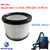 Cartridge vacuum HEPA Filter for Bosch GAS 12-25 PL 15PS professional vacuum cleaner parts